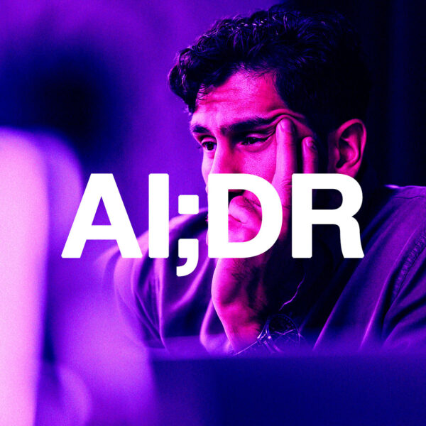 There’s a Grim New Expression: “AI;DR”